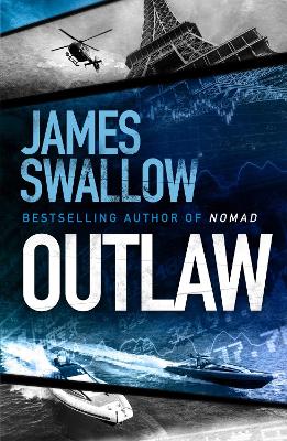 Outlaw: The incredible new thriller from the master of modern espionage book