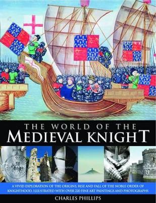 World of the Medieval Knight book