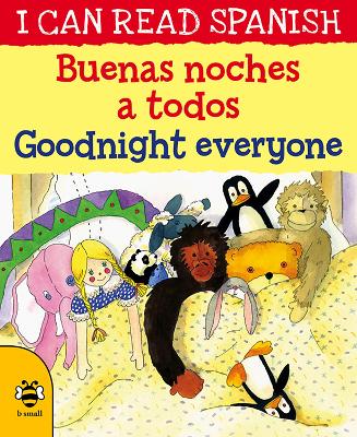 Goodnight Everyone/Buenas noches a todos book