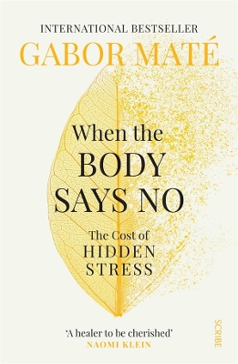 When the Body Says No: The cost of hidden stress book