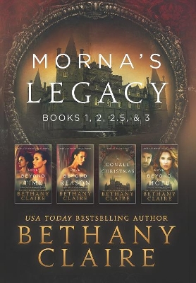 Morna's Legacy by Bethany Claire