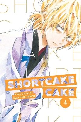 Shortcake Cake, Vol. 4: Volume 4 book