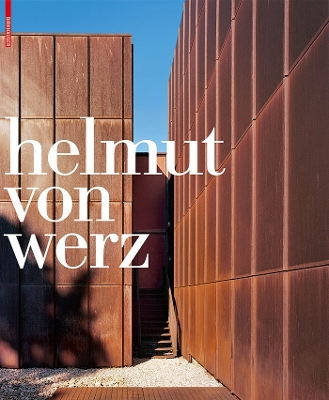 Helmut von Werz: Ein Architektenleben – An Architect's Life 1912-1990 book