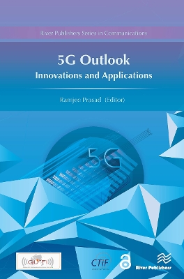 5G Outlook – Innovations and Applications by Ramjee Prasad