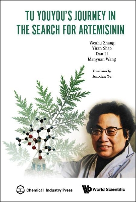 Tu Youyou's Journey In The Search For Artemisinin book