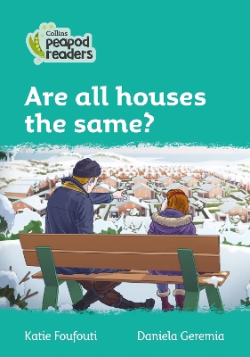 Level 3 – Are all houses the same? (Collins Peapod Readers) book
