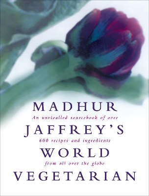 Madhur Jaffrey's World Vegetarian book