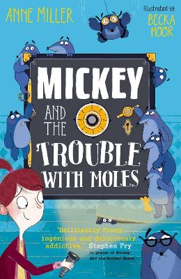 Mickey and the Trouble with Moles book