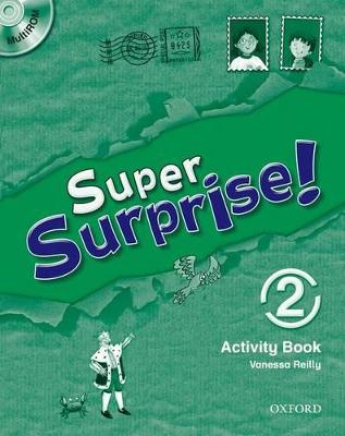 Super Surprise!: 2: Activity Book and MultiROM Pack book