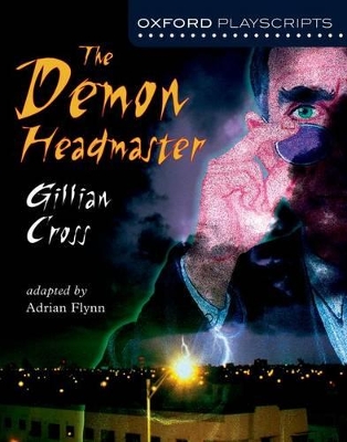Oxford Playscripts: The Demon Headmaster book