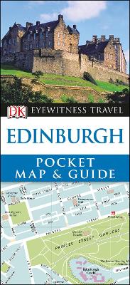 DK Eyewitness Pocket Map and Guide: Edinburgh book