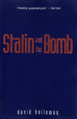 Stalin and the Bomb book