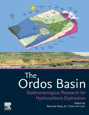 The Ordos Basin: Sedimentological Research for Hydrocarbons Exploration book