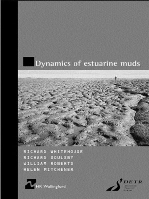 Dynamics of Estuarine Muds (HR Wallingford titles) book