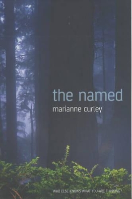 The Named by Marianne Curley