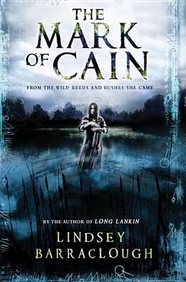 The Mark of Cain by Lindsey Barraclough