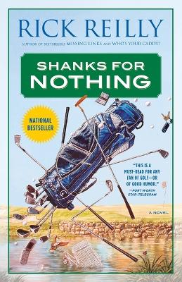 Shanks for Nothing: A Novel book