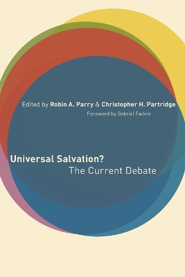 Universal Salvation? by Robin A. Parry