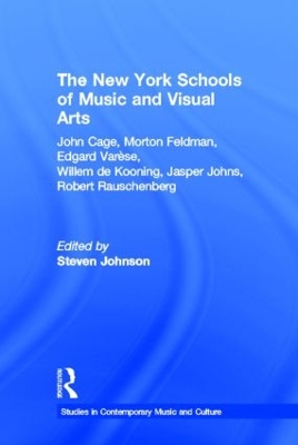 The New York Schools of Music and the Visual Arts by Steven Johnson