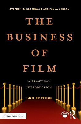 The Business of Film: A Practical Introduction book