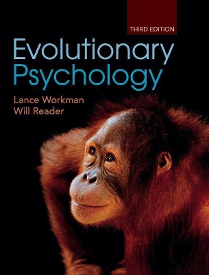 Evolutionary Psychology by Lance Workman