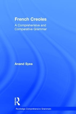 French Creoles by Anand Syea