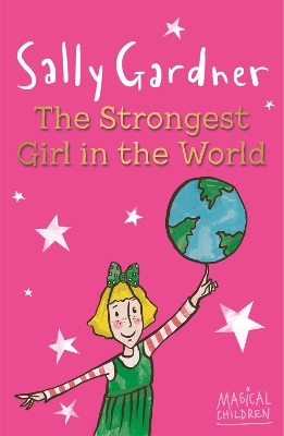 Magical Children: The Strongest Girl In The World book