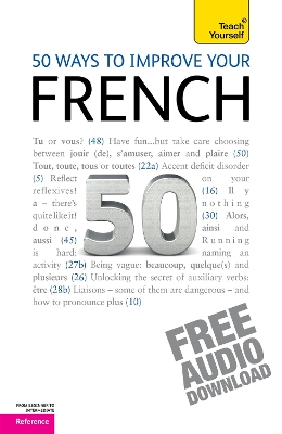50 Ways to Improve your French: Teach Yourself book