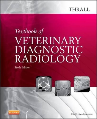 Textbook of Veterinary Diagnostic Radiology book