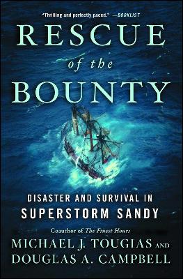 Rescue of the Bounty: Disaster and Survival in Superstorm Sandy book