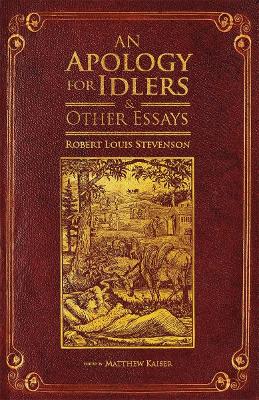 Apology for Idlers and Other Essays book