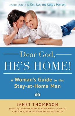 Dear God, He's Home! book