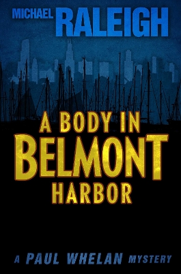 Body in Belmont Harbor book