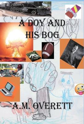 A Doy and His Bog book