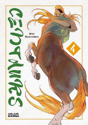 Centaurs Vol 4 book