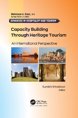 Capacity Building Through Heritage Tourism: An International Perspective by Surabhi Srivastava