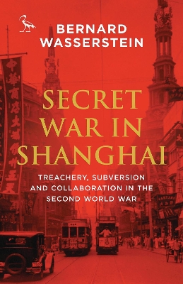 Secret War in Shanghai book