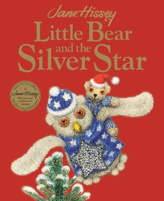 Little Bear and the Silver Star: An Old Bear and Friends Adventure book
