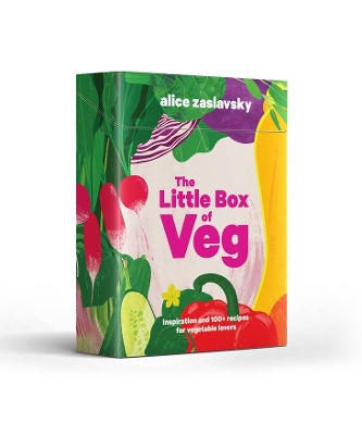 The Little Box of Veg: Inspiration and 100+ recipes for vegetable lovers book