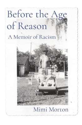 Before the Age of Reason: A Memoir of Racism book