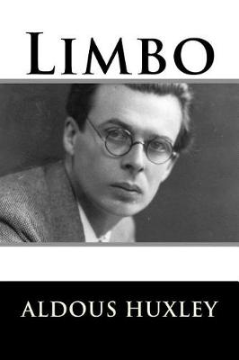 Limbo by Aldous Huxley