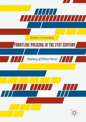 Frontline Policing in the 21st Century book