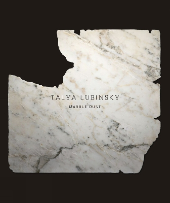 Talya Lubinsky: Marble Dust book