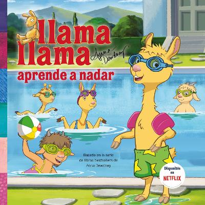 Llama, Llama aprende a nadar / Llama Llama Learns to Swim by Anna Dewdney