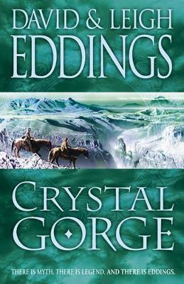 The Crystal Gorge by David Eddings