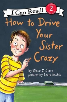 How to Drive Your Sister Crazy by Diane Z Shore