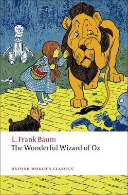 Wonderful Wizard of Oz by L, Frank Baum