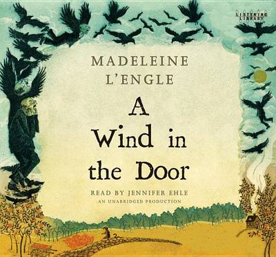 A A Wind in the Door by Madeleine L'Engle
