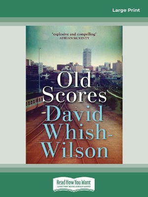 Old Scores by David Whish-Wilson
