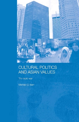 Cultural Politics and Asian Values book
